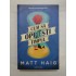CUM SA OPRESTI TIMPUL - MATT HAIG